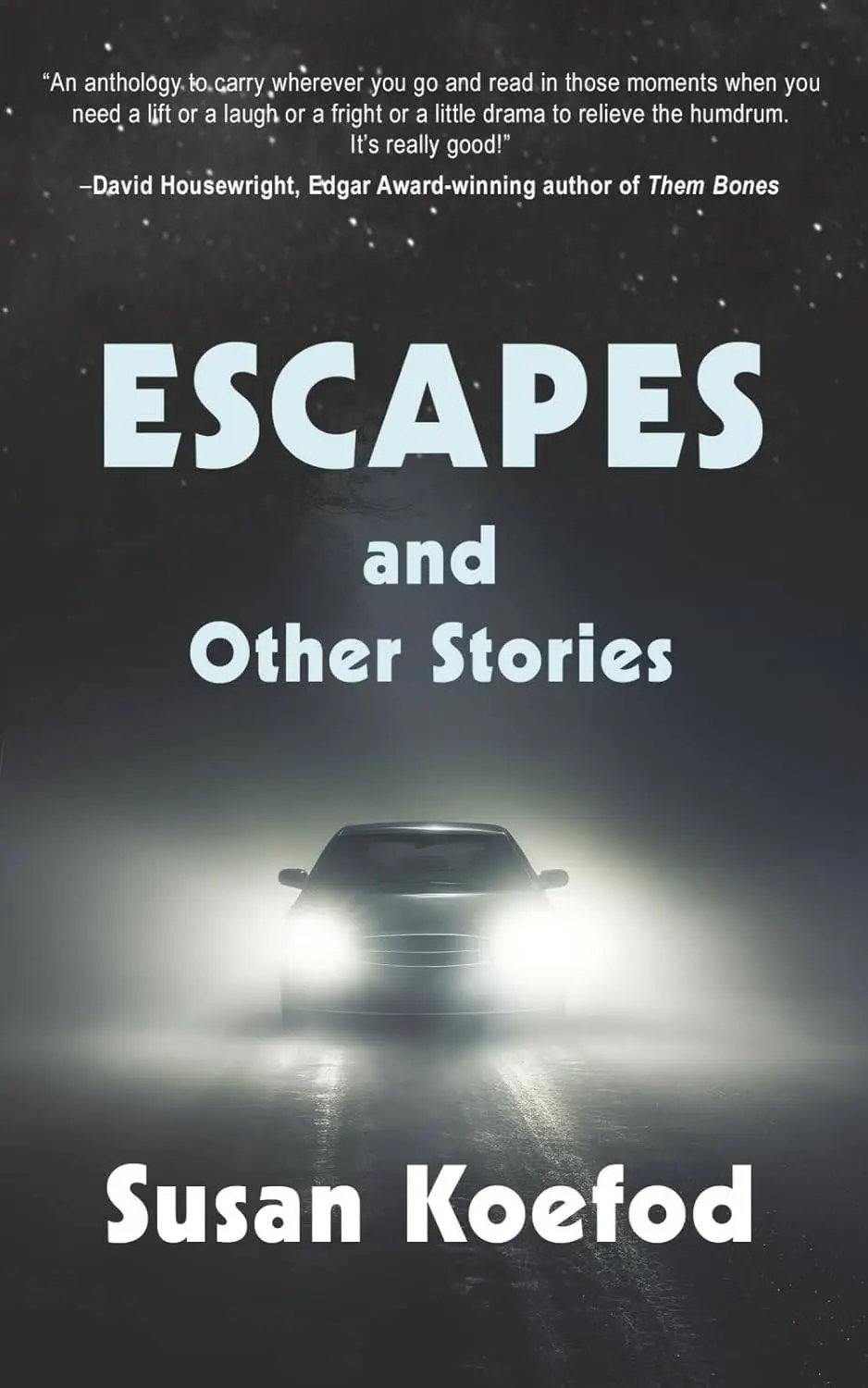 Escapes and Other Stories