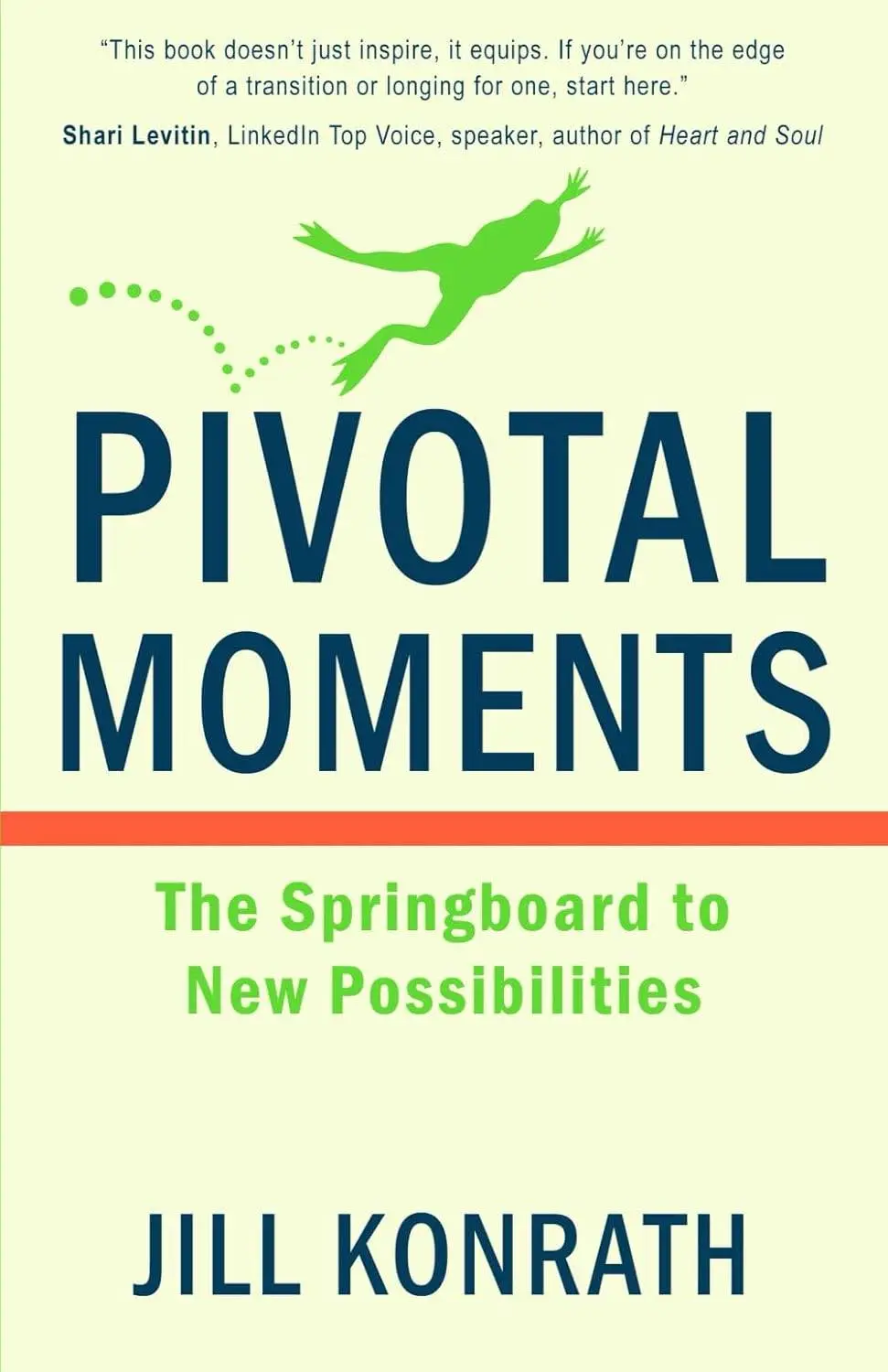 Pivotal Moments