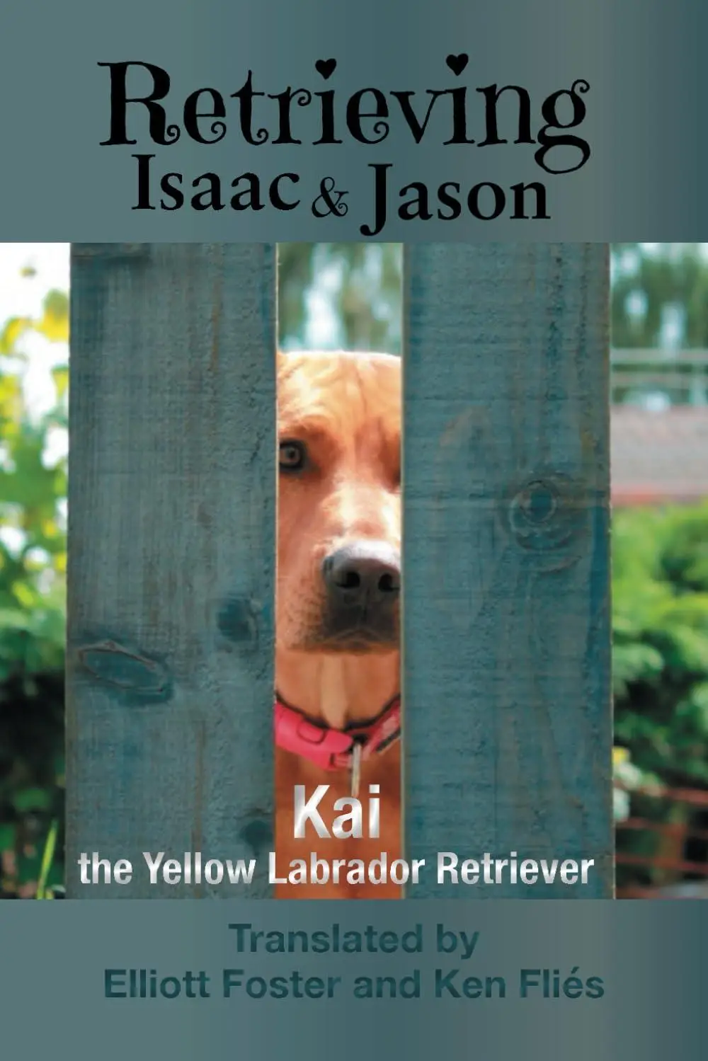 Retrieving Isaac and Jason