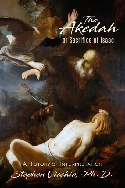 The Akedah or Sacrifice of Isaac