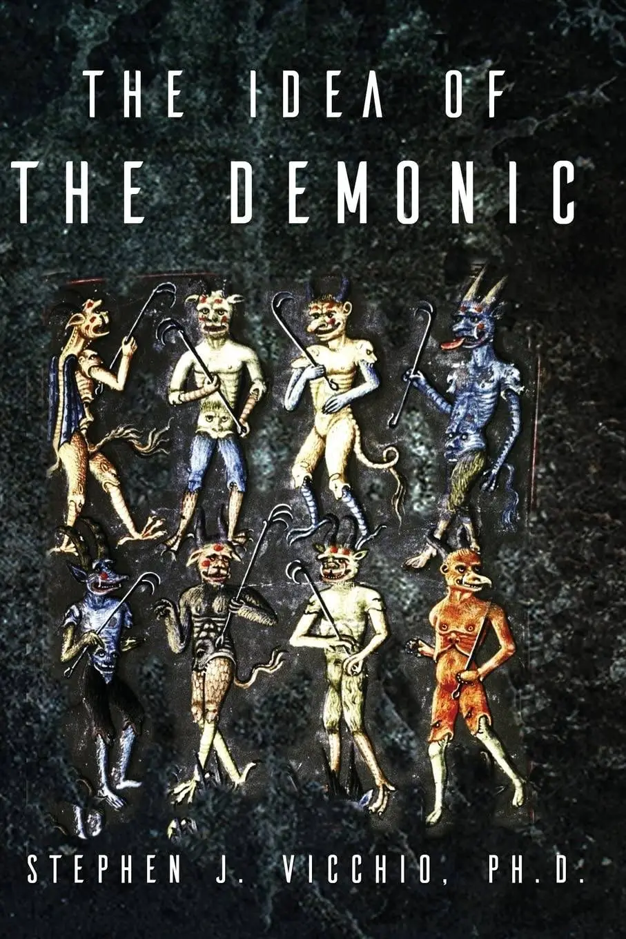 The Idea of the Demonic