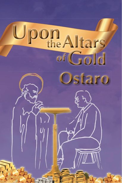 Upon the Altars of Gold